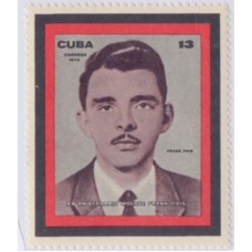 CUBA - 1972 - MINT - PERSONALIDADE:15º ANIVERSÁRIO DA MORTE DE FRANK PAIS - YT-1593