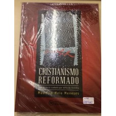 CRISTIANISMO REFORMADO - HISTÓRIA CONTADA POR MEIO DA FILATELIA