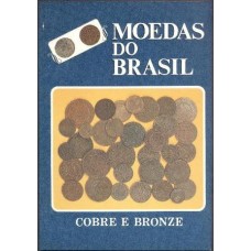 MOEDAS DO BRASIL - COBRE E BRONZE - 1990 